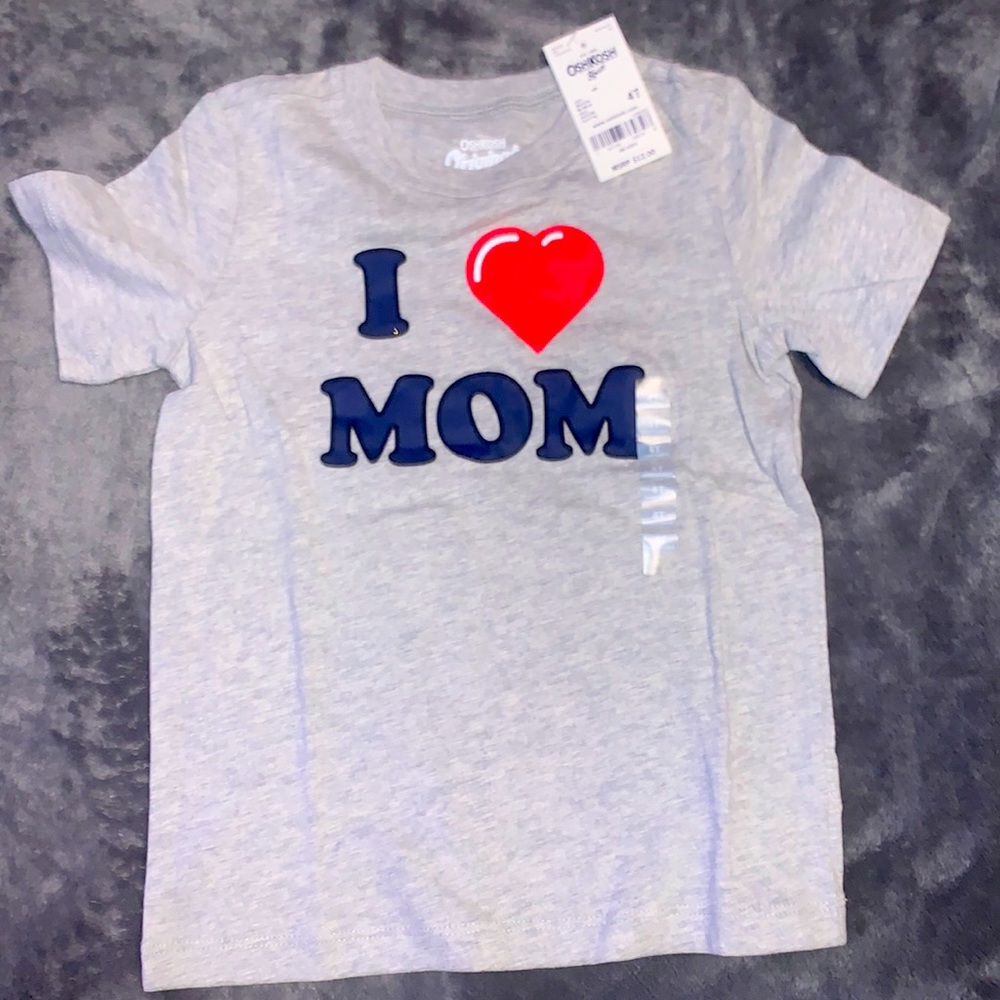NWT 4T I Love Mom T-Shirt